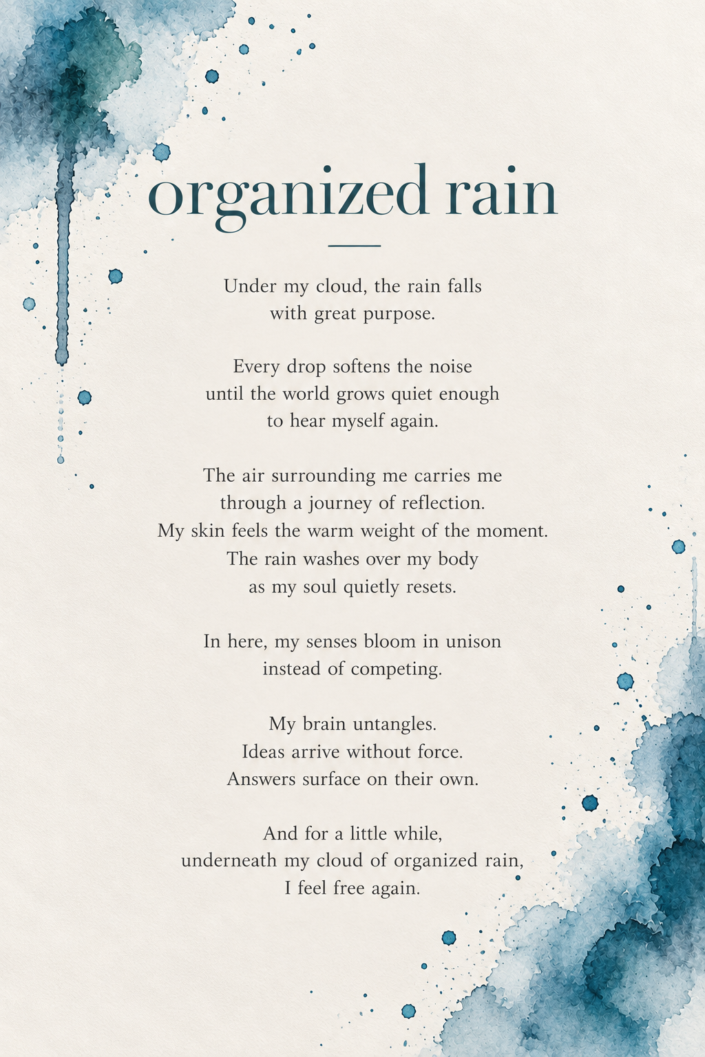 organized rain
